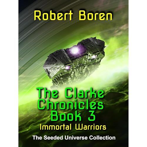 The Clarke Chronicles Book 3