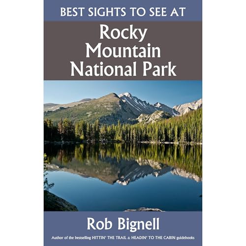 Best Sights to See at Rocky Mountain National Park