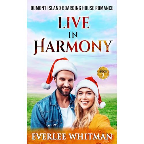 Live in Harmony by Everlee Whitman