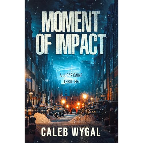 Moment of Impact by Caleb Wygal