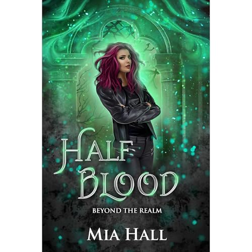 Half Blood by Mia Hall
