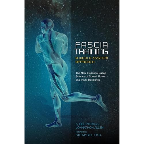 Fascia Training by Bill Parisi