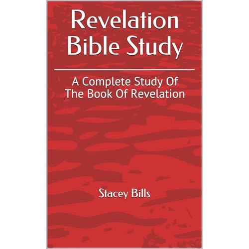 Revelation Bible Study by Stacey Bills