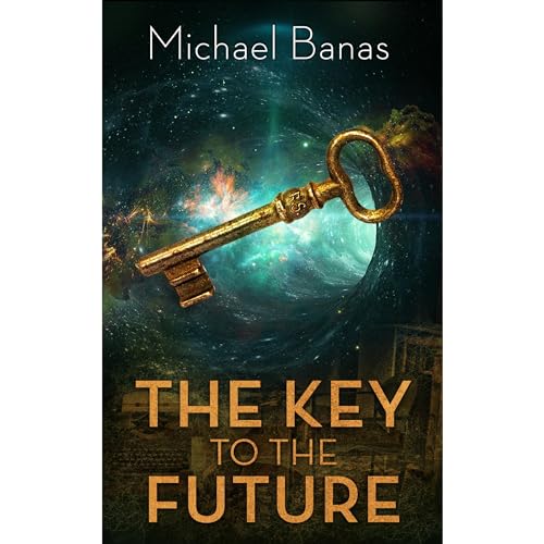 The Key to the Future