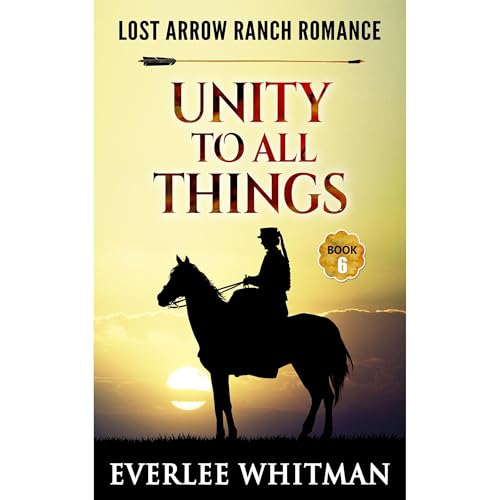 Unity To All Things by Everlee Whitman