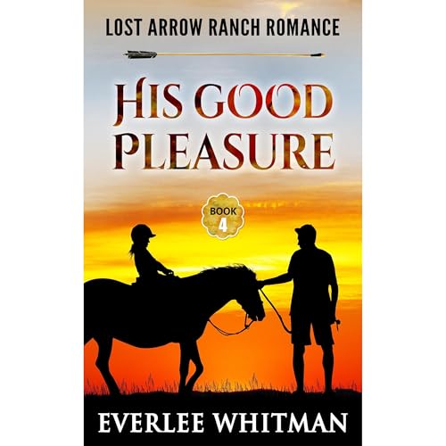 His Good Pleasure by Everlee Whitman