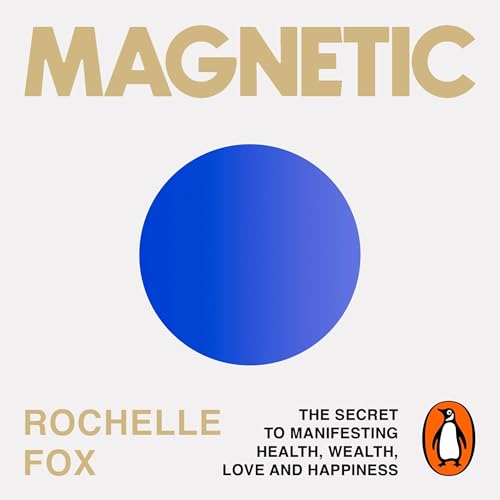 Magnetic by Rochelle Fox