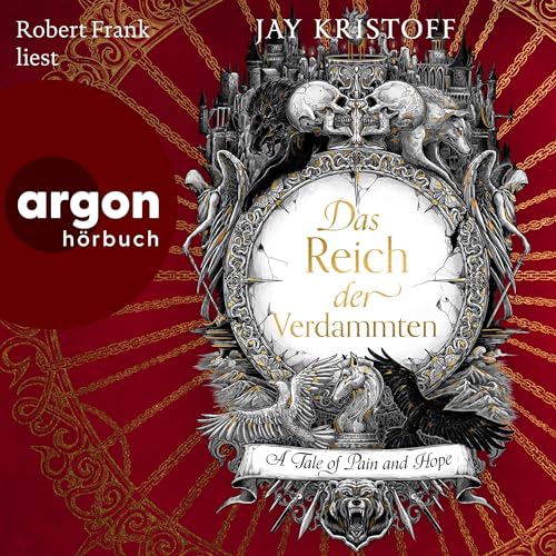 Das Reich der Verdammten - A Tale of Pain and Hope