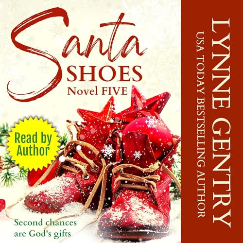 Santa Shoes: Small Town Family Saga