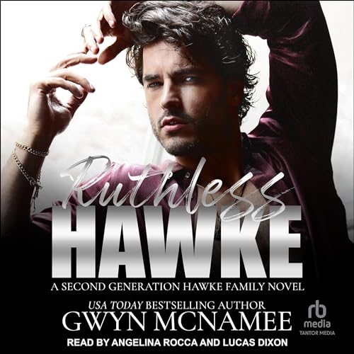 Ruthless Hawke by Gwyn McNamee