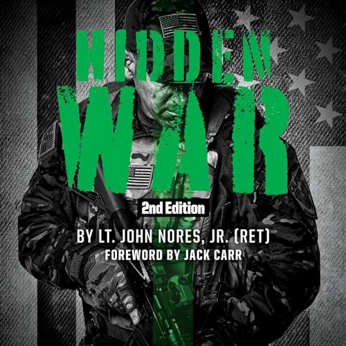 Hidden War (2nd Edition) by John Nores