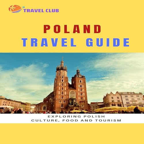 Poland Travel Guide