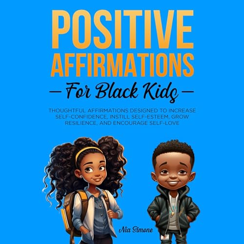 Positive Affirmations for Black Kids, Volume 2