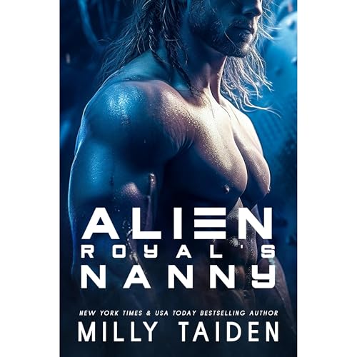 Alien Royal's Nanny by Milly Taiden