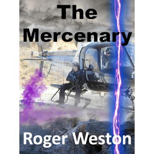 The Mercenary: A Chuck Brandt Action Thriller