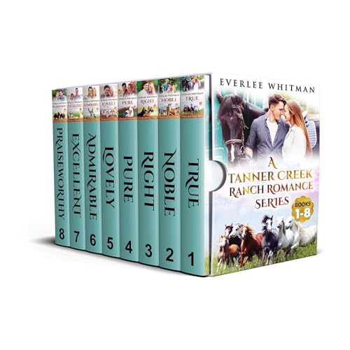 Tanner Creek Ranch Romance Series by Everlee Whitman