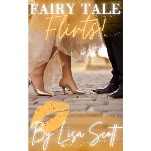 Fairy Tale Flirts! 5 Romantic Short Stories