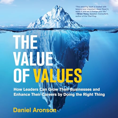 The Value of Values by Daniel Aronson