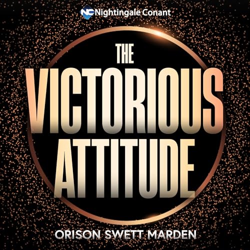 The Victorious Attitude