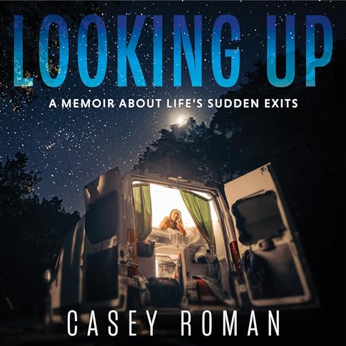 Looking Up by Casey Roman