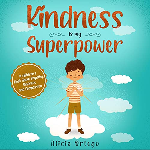 Kindness Is My Superpower
