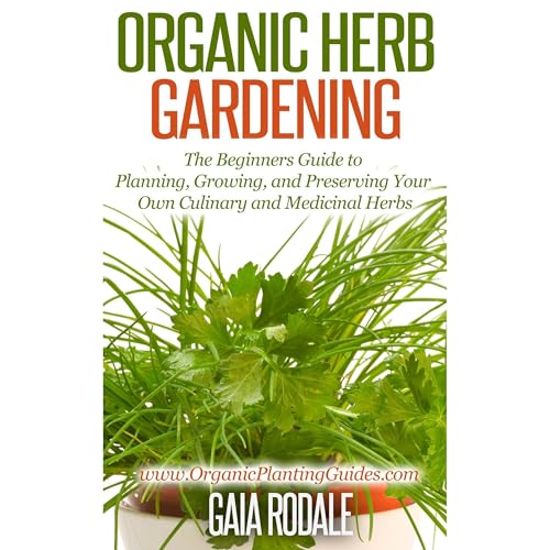 Organic Herb Gardening