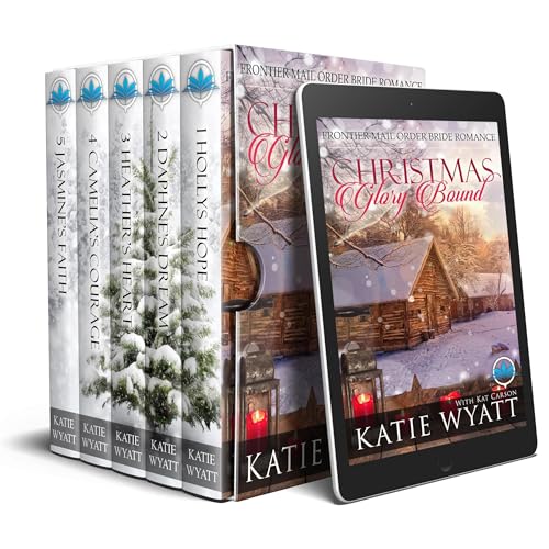 Christmas Glory Bound Frontier Mail Order Bride Romance by Katie Wyatt