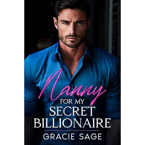 Nanny for My Secret Billionaire