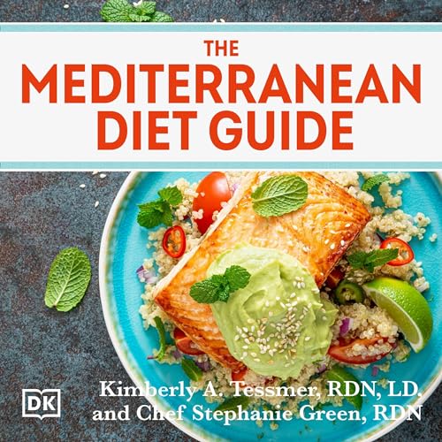 The Mediterranean Diet Guide by Kimberly A. Tessmer R.D. L.D.
