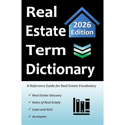 Real Estate Term Dictionary by Easy Route Test Prep