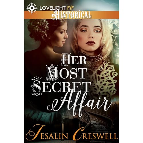 Her Most Secret Affair (Historical Lesbian Romance)
