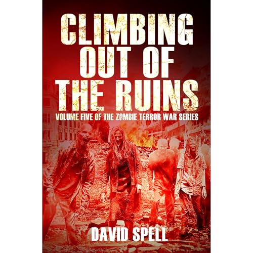 Climbing Out of the Ruins