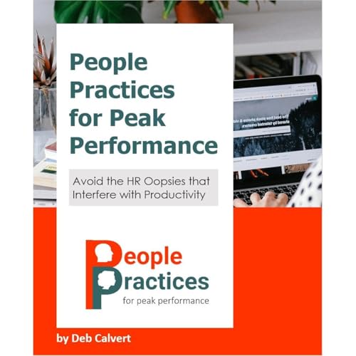 People Practices for Peak Performance by Deb Calvert