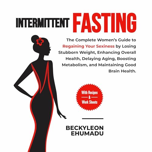 Intermittent Fasting by Beckyleon Ehumadu