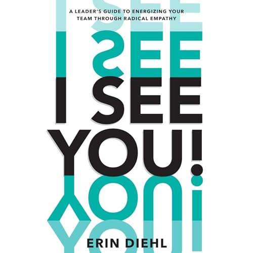 I See You! by Erin Diehl
