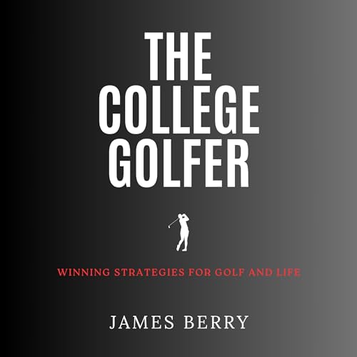 The College Golfer by James Berry