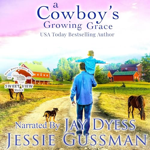 A Cowboy's Growing Grace by Jessie Gussman