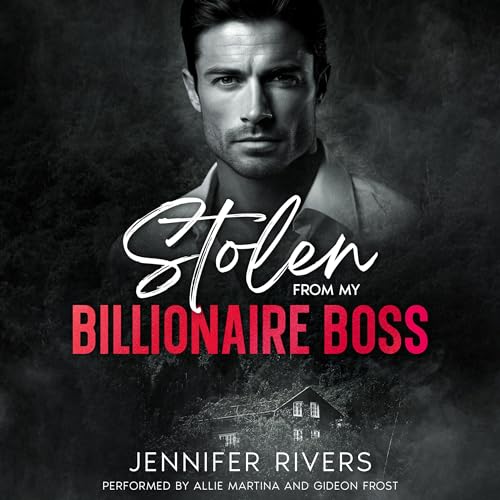 Stolen from My Billionaire Boss