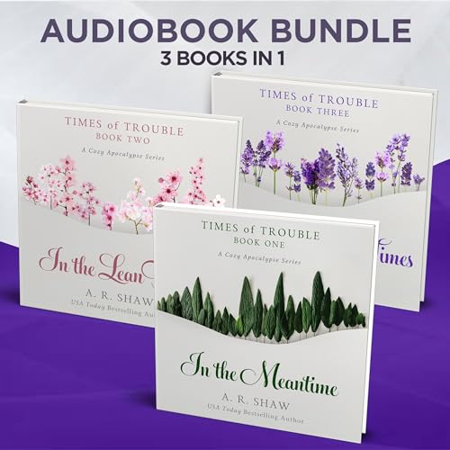 Times of Trouble Box Set: A Cozy Apocalypse Series
