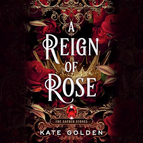 A Reign of Rose
