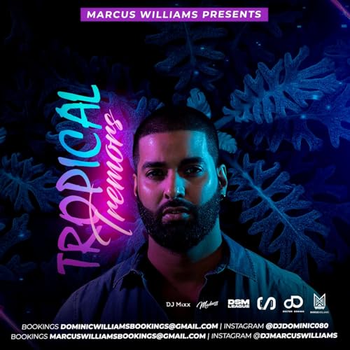 Tropical Tremors Vol. 1 (EDM Electricity) - Varioius Artists Mixed By Marcus Williams by Unknown