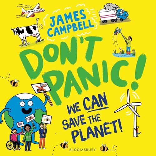 Don’t Panic! We Can Save the Planet
