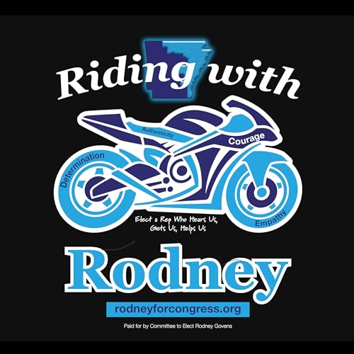 Riding With Rodney For Congress by Committee to Elect Rodney Govens