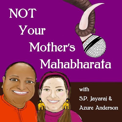 Not Your Mother's Mahabharata by S.P. Jayaraj Azure Anderson