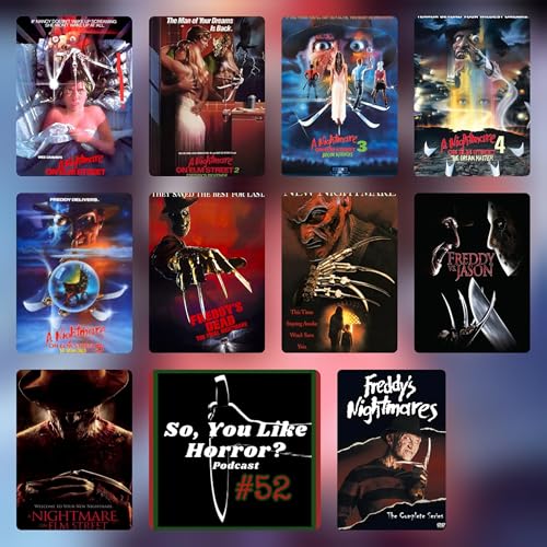 So, You Like Horror? #52- A Nightmare On Elm Street by Unknown