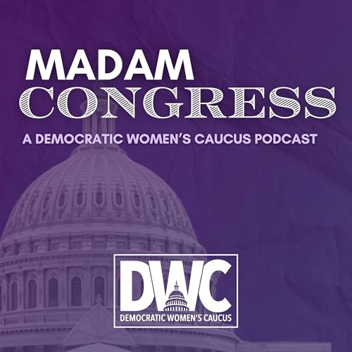 Madam Congress by Democratic Women's Caucus