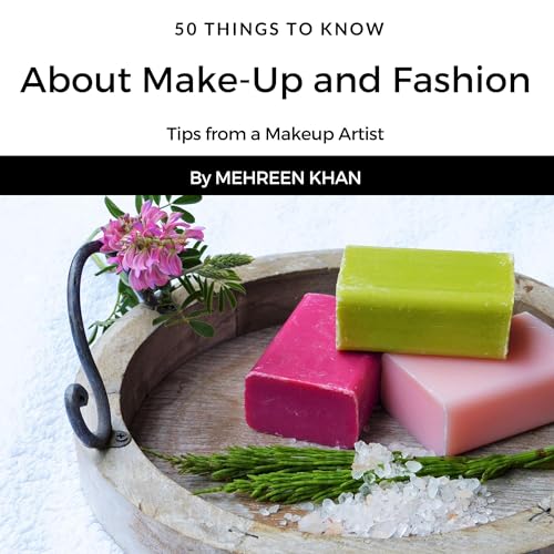 50 Things to Know About Make-Up and Fashion