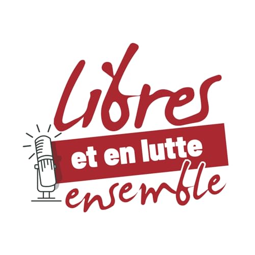 Libres et en lutte ensemble · LLE
