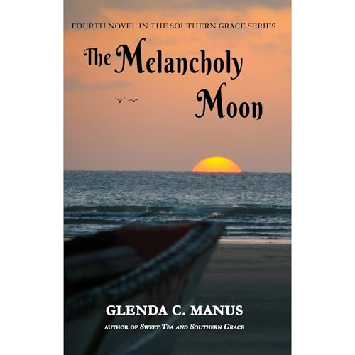 The Melancholy Moon by Glenda Manus