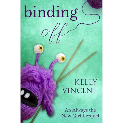 Binding Off by Kelly Vincent